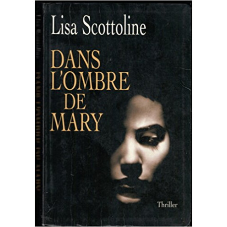 Dans l'ombre de Mary