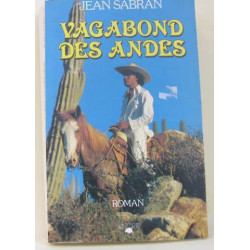 Vagabond des Andes [Broché] by Sabran Jean