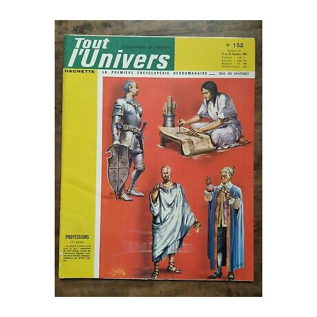 Tout l'Univers Nº 152 hachette 17 au 24 Septembre 1965