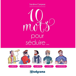 10 mots pour séduire