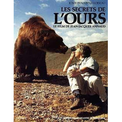 Les Secrets de L'Ours - Le film de Jean-Jacques Annaud