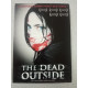 DVD Film - The dead outside
