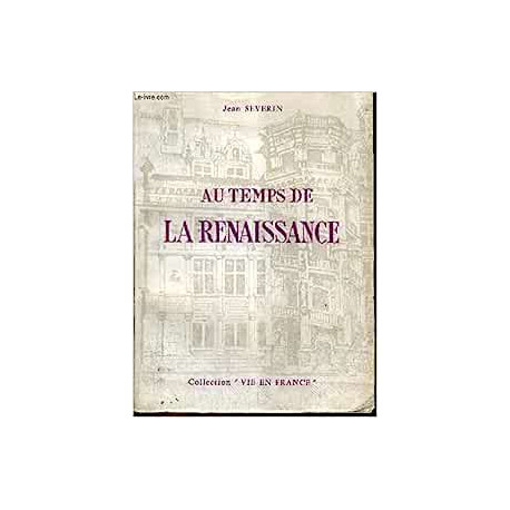 Au Temps de La Renaissance