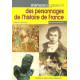 Mémento Gisserot des personnages de l'histoire de France