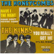 Have I The Right ? / Please Don't Pretend Again / You Really Got...