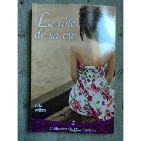 wilms Le réle de sa vie Nous deux