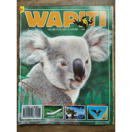 Magazine Wapiti n28 Juillet 1989