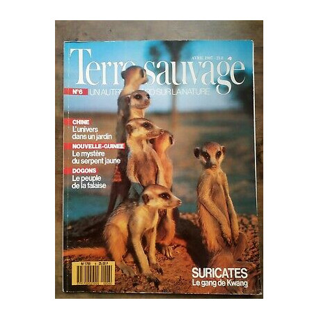 Terre Sauvage Nº 6 Avril 1987 suricates Le gang de Kwang