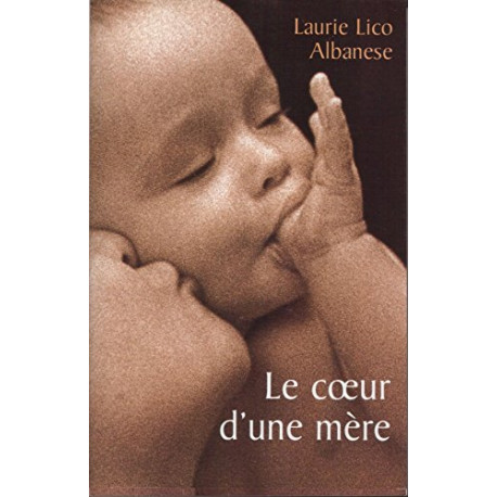 Le coeur d'une mère