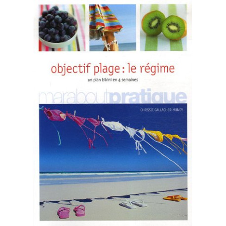 Objectif plage : Le régime