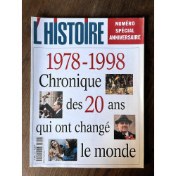 L'Histoire N220 Chronique des 20 ans qui ont changé le monde