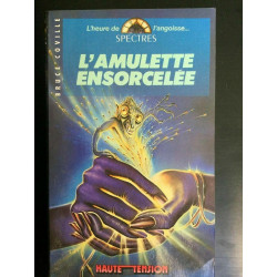b coville L'amulette ensorcelée Haute tension