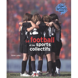 Le Football et les sports collectifs