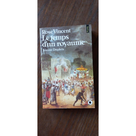 Jeanne Dupleix Le temps d'un royaume poits