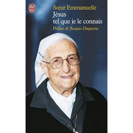 Jésus tel que je le connais