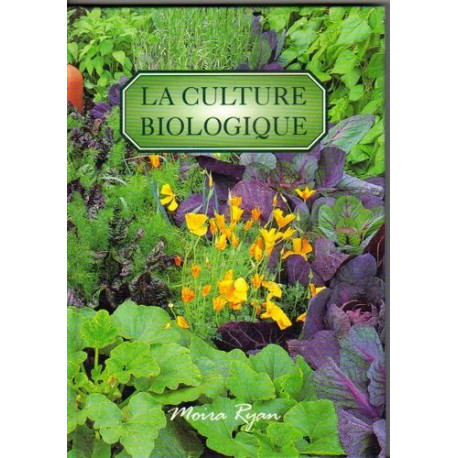 La culture biologique