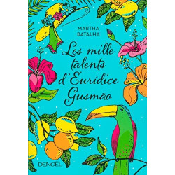 Les Mille Talents d'Eurídice Gusmão