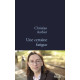 Une certaine fatigue