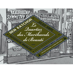 Le Quartier des Marchands de Beauté: Histoires urbaines de Julius...