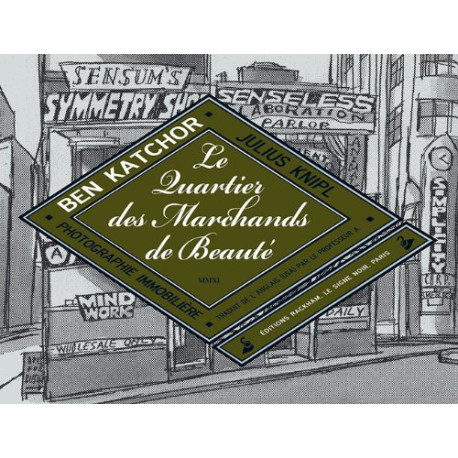 Le Quartier des Marchands de Beauté: Histoires urbaines de Julius...