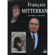François Mitterrand : 26 octobre 1916-8 janvier 1996