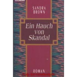 EIN HAUCH VON SKANDAL