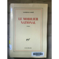 Laurence cossé Le mobilier national gallimard
