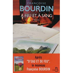 A FEU ET A SANG