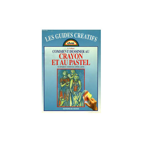 Comment dessiner au crayon et au pastel