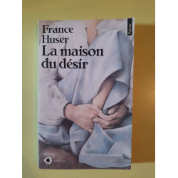 La Maison du désir