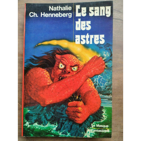 Nathalie ch Henneberg Le Sang des Astres Le Masque fantastique