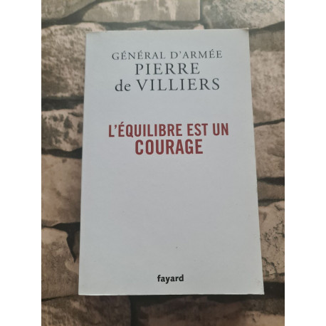 L'équilibre est un courage