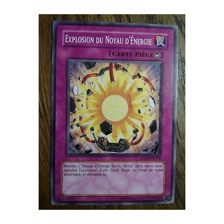 Explosion du Noyau d'Energie ANPR-FR074 Yu-Gi-Oh