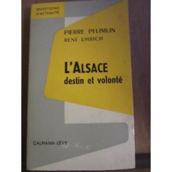 Pierre pflimlin rené uhrich destin et volonté