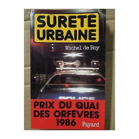 Michel de Roy Sûreté Urbaine fayard
