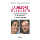 La madone et le culbuto ou l'inlassable ambition de Ségolène Royal...