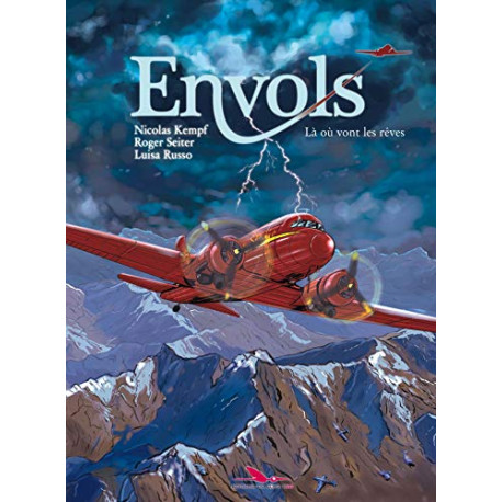 Envols T2: Là où vont les rêves