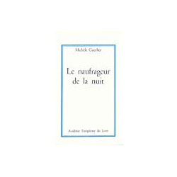 Le naufrageur de la nuit