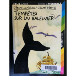 g janichon g maurel Tempetes sur un baleinier gallimard