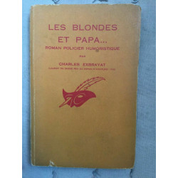 Les blondes et papa Librairie des champs élysées