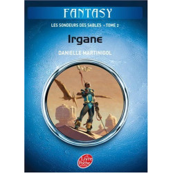 Les sondeurs des sables Tome 2 : Irgane