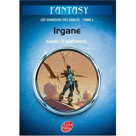 Les sondeurs des sables Tome 2 : Irgane