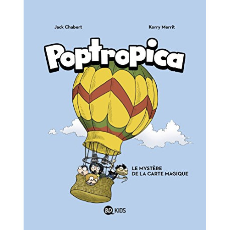 Poptropica Tome 01: Le mystère de la carte magique