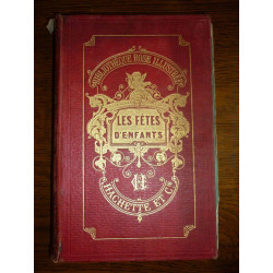 Abbé bautain Les fêtes d'enfants scènes et dialogues Librarie hachette