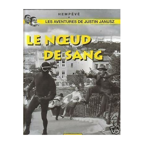 bd Hempévé JUSTIN JANUSZ Le noeud de sang