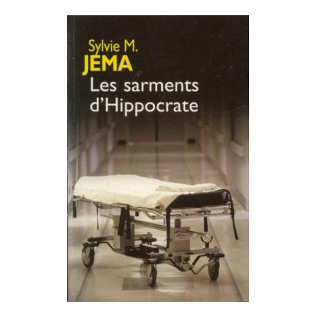 Les sarments d'Hippocrate
