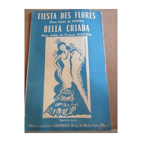 Fiesta des Florès frana bella Criada francis baxter pasos dobles