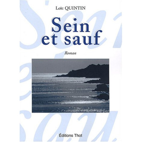 Sein et sauf