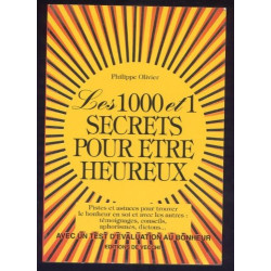 Les 1001 secrets pour être heureux