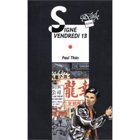Signé vendredi 13